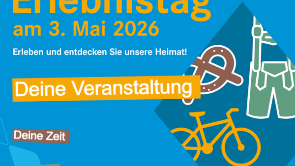 Heimat.Erlebnistag am 3. Mai 2026
