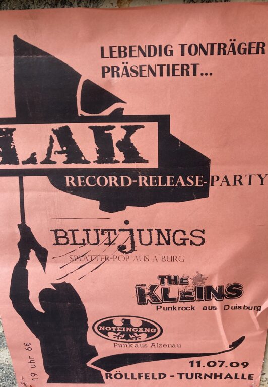 Poster LAK, Blutjungs, The Kleins, Noteingang am 11.07.2009 in Röllbach