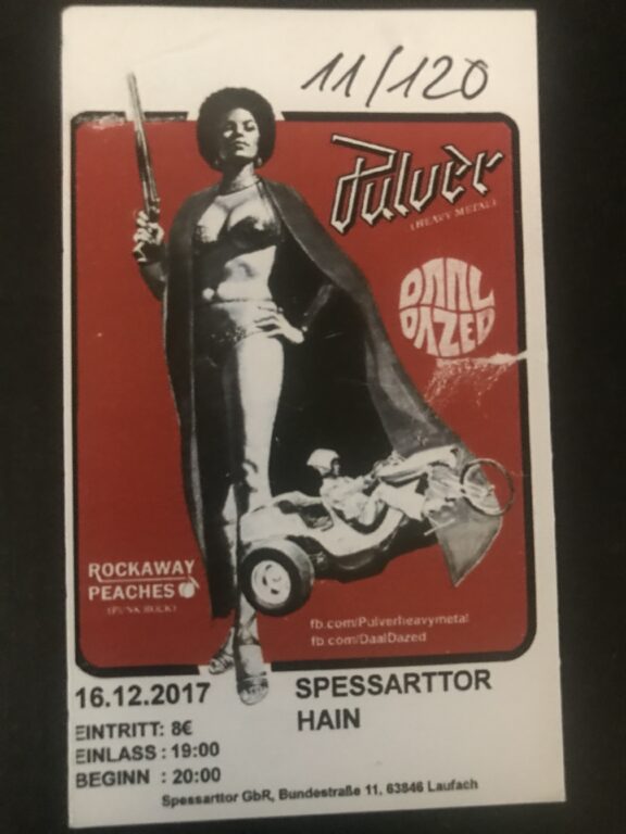 Eintrittskarte Spessarttor 16.12.2017: Pulver, Daal Dazed, Rockaway Peaches